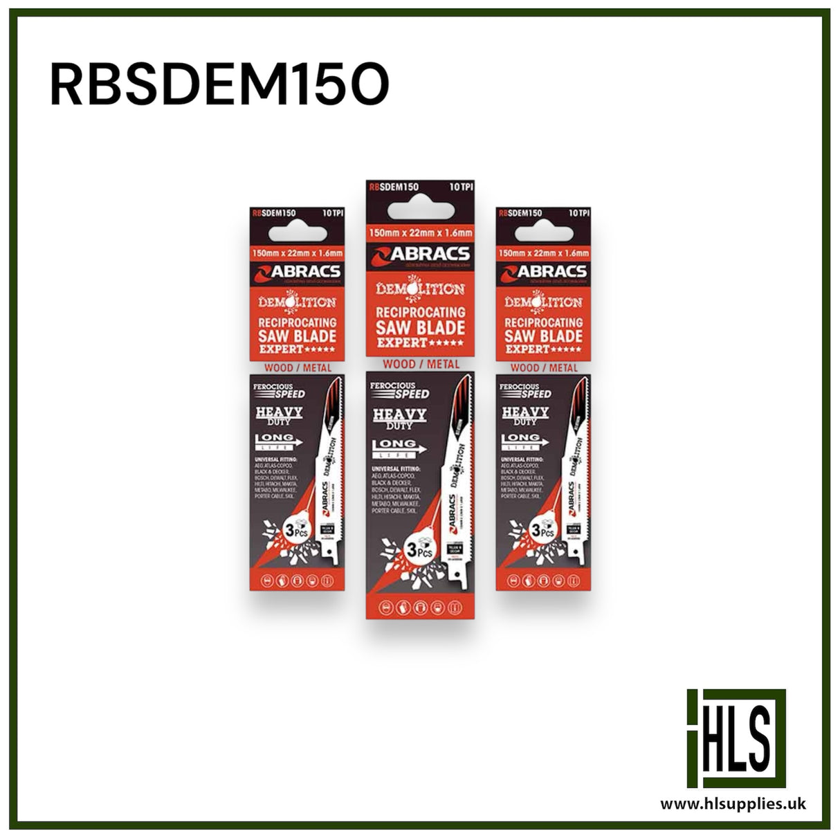 RECIP BLADE 150x22x1.6mm DEMOLITION 3pc RBSDEM150